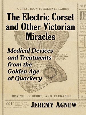 cover image of The Electric Corset and Other Victorian Miracles